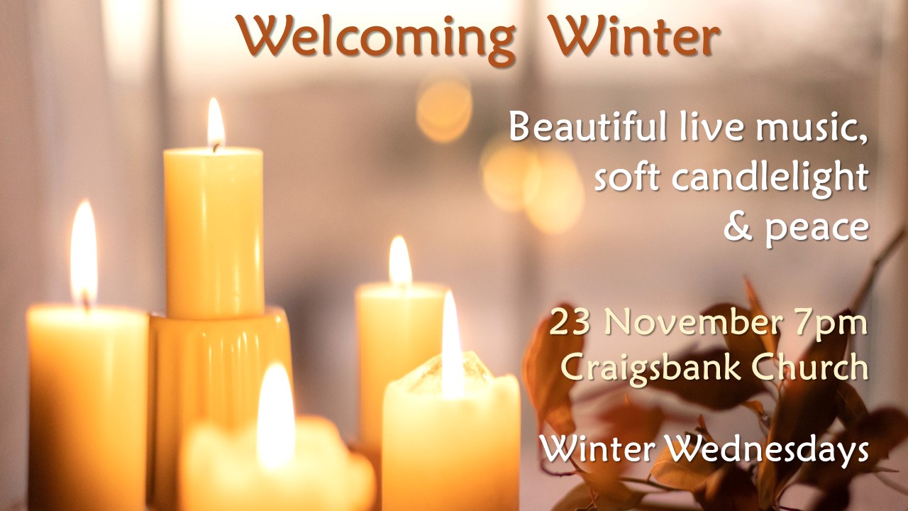 Winter Wednesday – An hour of peace, music and candlelight
